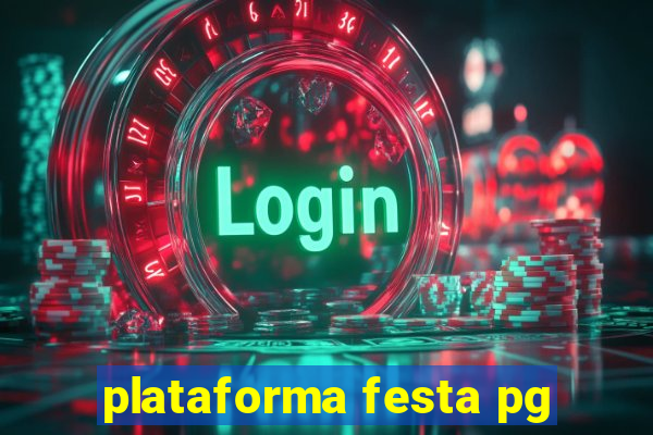 plataforma festa pg